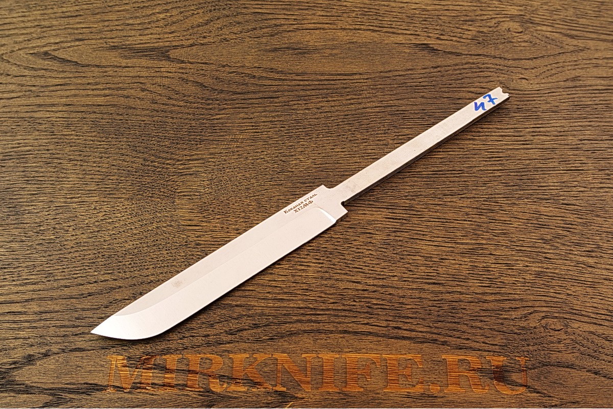 Клинок для ножа из кованой стали Х12МФ N47