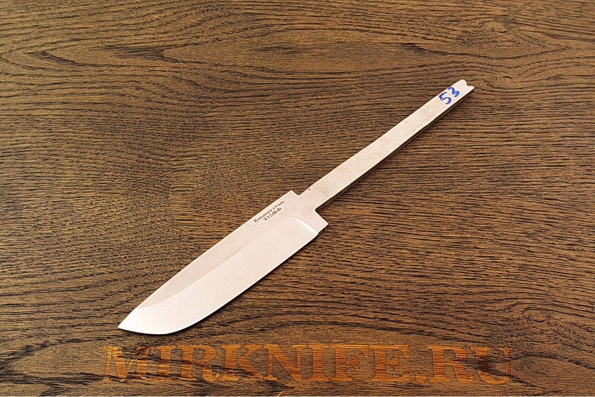Клинок для ножа из кованой стали Х12МФ N53
